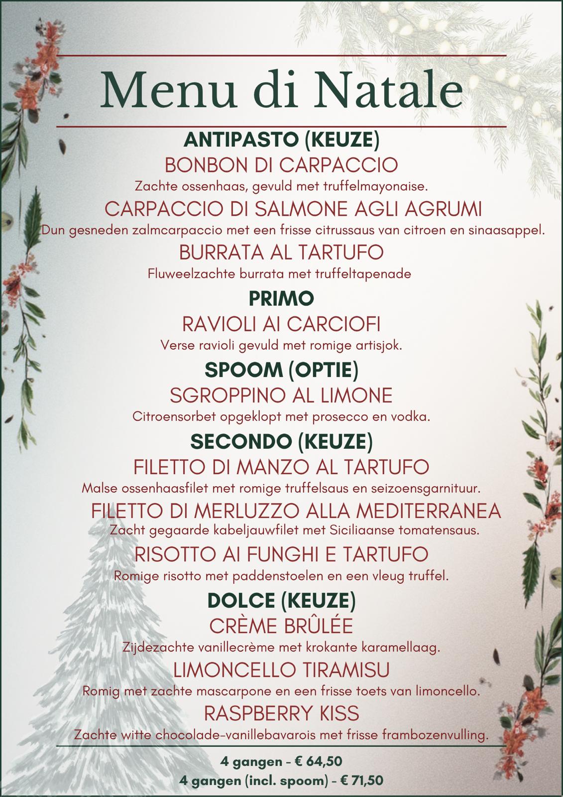 Kerstmenu van A’Domani: vier gangen voor € 64,50 of vier gangen inclusief spoom voor € 71,50